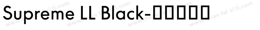 Supreme LL Black字体转换